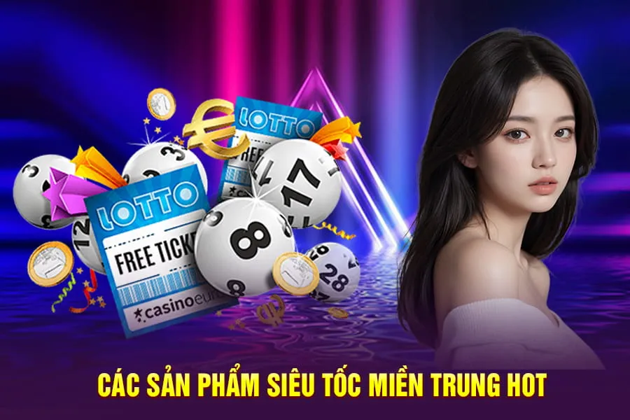 các sản phẩm siêu tốc miền trung hot