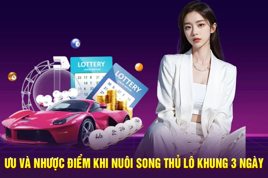 ưu và nhược điểm khi nuôi song thủ lô khung 3 ngày